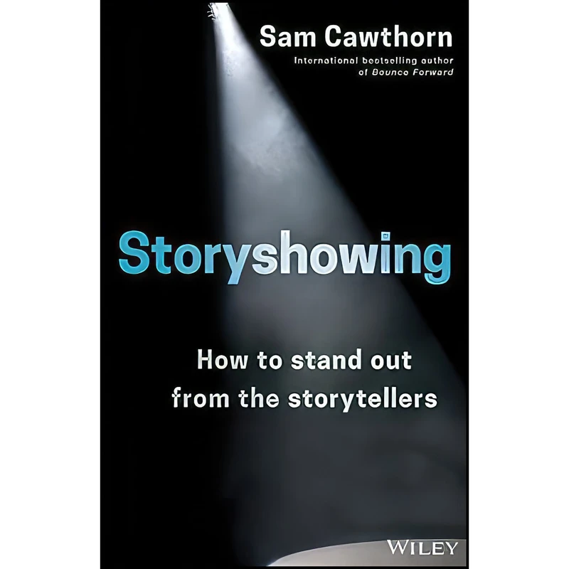 کتاب Storyshowing اثر Sam Cawthorn انتشارات Wiley