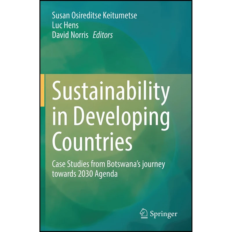 کتاب Sustainability in Developing Countries اثر جمعي از نويسندگان انتشارات Springer