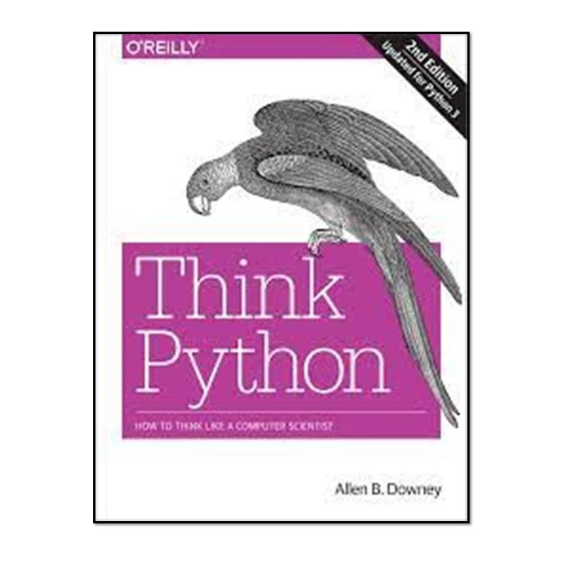 کتاب Think Python اثر  Alex Matrosov  Eugene Rodionov, Sergey Bratus  انتشارات مؤلفین طلایی