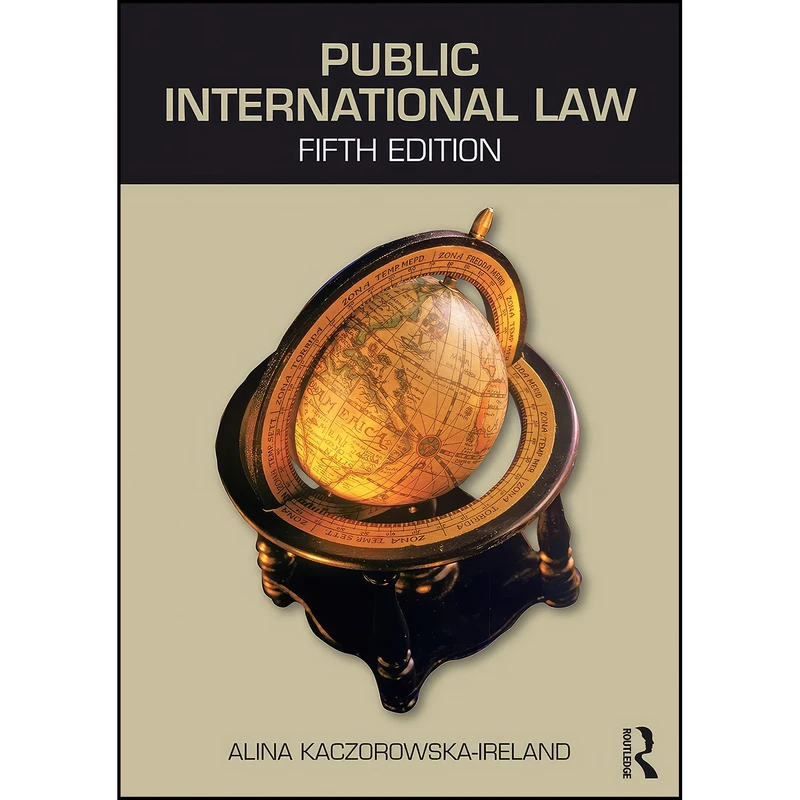 کتاب Public International Law اثر Alina Kaczorowska انتشارات Routledge
