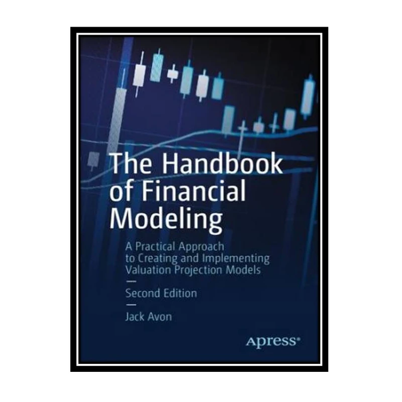 کتاب The Handbook of Financial Modeling اثر Jack Avon انتشارات مؤلفین طلایی