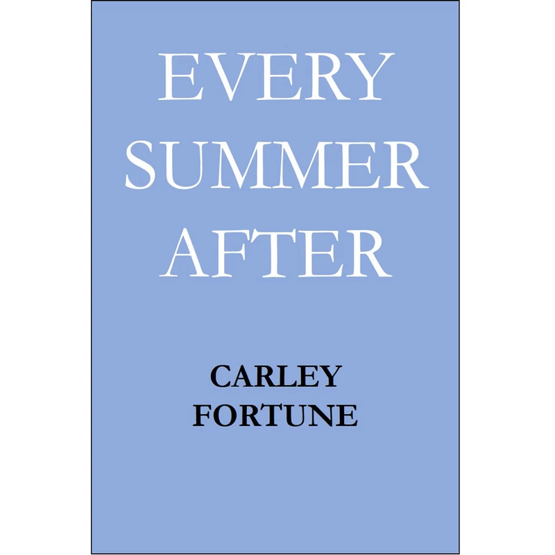 کتاب Every Summer After اثر Carley Fortune انتشارات Berkley