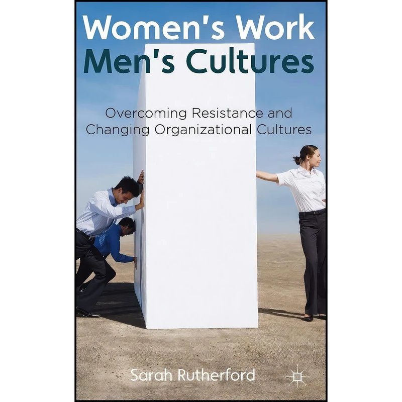 کتاب Womens Work  Mens Cultures اثر Sarah Rutherford انتشارات Palgrave Macmillan