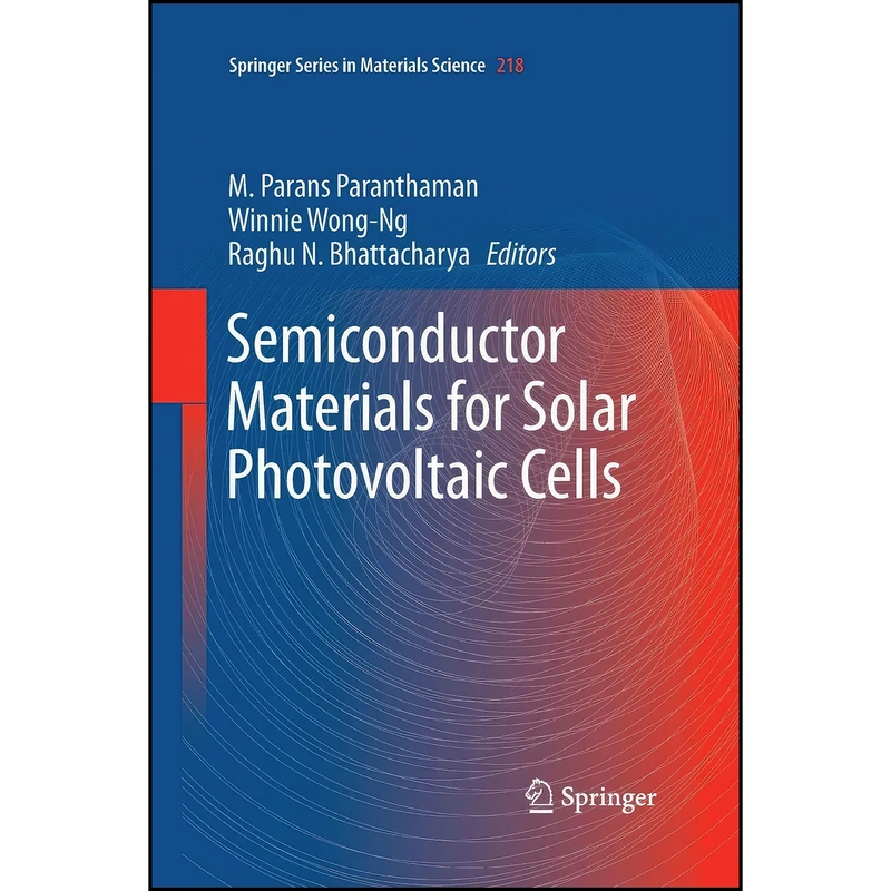 کتاب Semiconductor Materials for Solar Photovoltaic Cells  اثر جمعي از نويسندگان انتشارات Springer