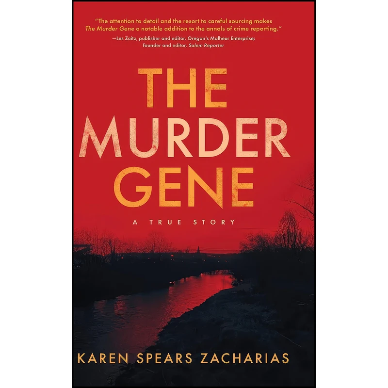 کتاب The Murder Gene اثر Karen Spears Zacharias انتشارات Koehler Books