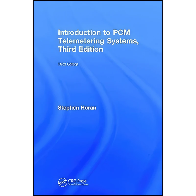 کتاب Introduction to PCM Telemetering Systems اثر Stephen John Horan انتشارات CRC Press