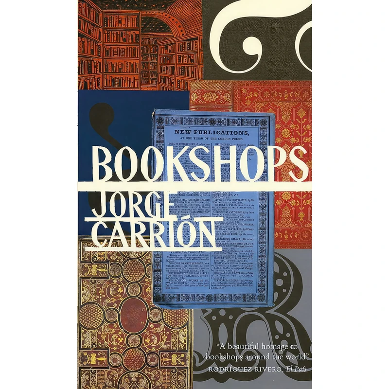 کتاب Bookshops اثر Jorge Carrión انتشارات Quercus Publishing