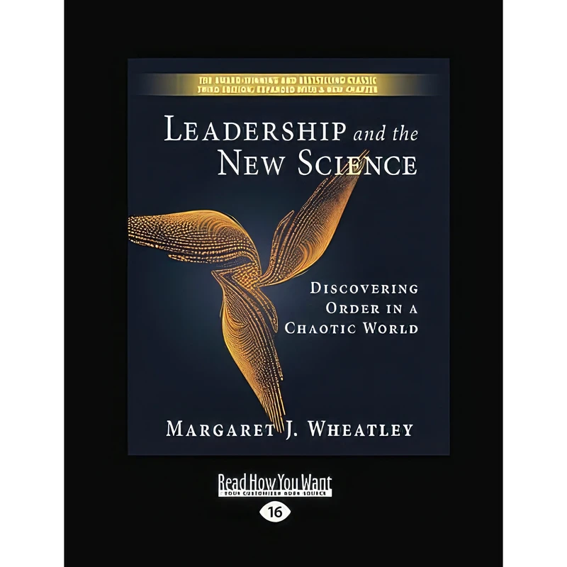کتاب Leadership and the New Science اثر Margaret J. Wheatley انتشارات تازه‌ها