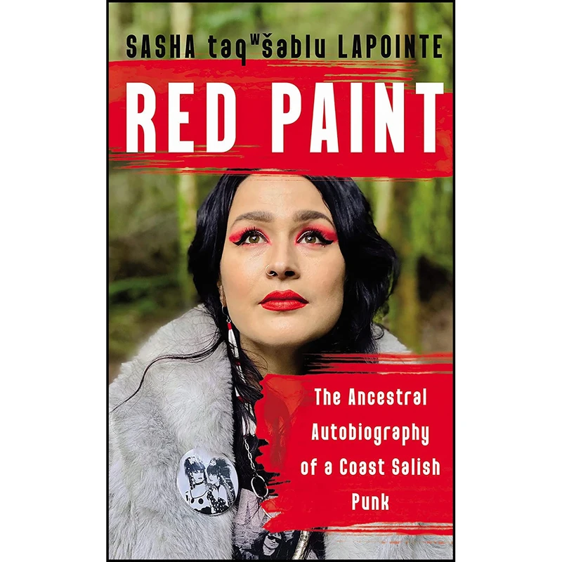 کتاب Red Paint اثر Sasha TaqʷšƏblu Lapointe انتشارات Counterpoint
