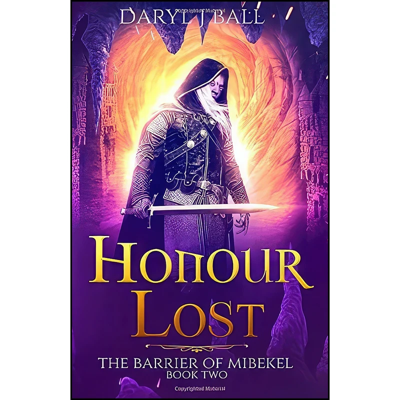 کتاب Honour Lost  اثر Daryl J Ball انتشارات تازه ها