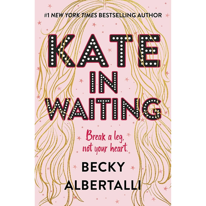 کتاب Kate in Waiting اثر Becky Albertalli انتشارات Balzer Bray