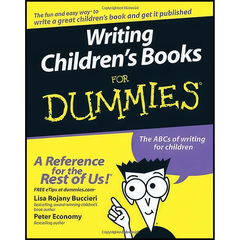 کتاب Writing Children's Books For Dummies اثر جمعي از نويسندگان انتشارات For Dummies