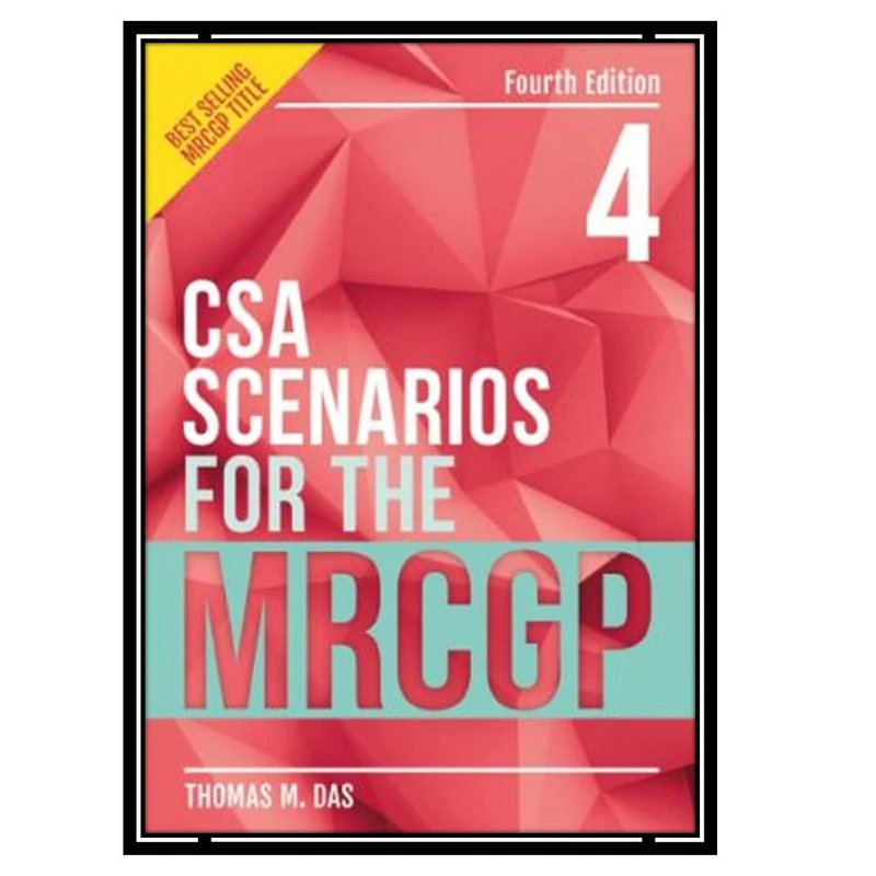 کتاب CSA Scenarios for the MRCGP اثر Thomas Das انتشارات مؤلفین طلایی