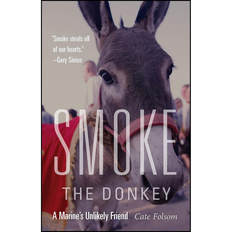 کتاب Smoke the Donkey اثر Cate Folsom and Robert R. Ruark انتشارات POTOMAC BOOKS