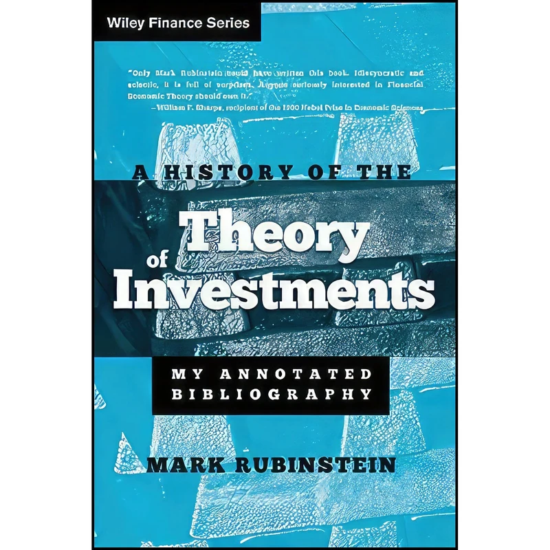 کتاب A History of the Theory of Investments اثر Mark Rubinstein انتشارات Wiley