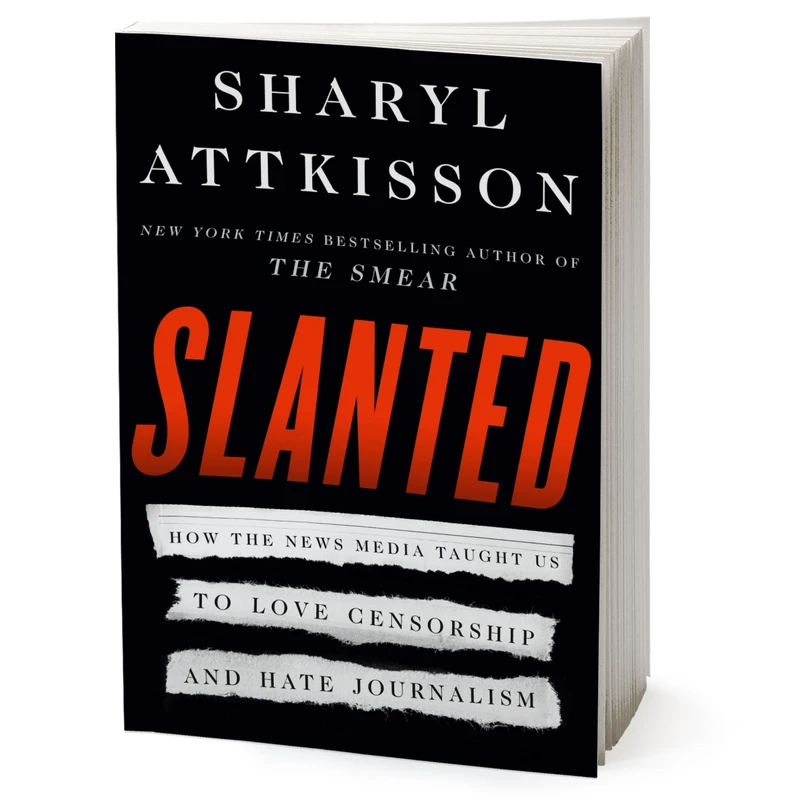کتاب Slanted اثر Sharyl Attkisson انتشارات HarperCollins Publishers Inc