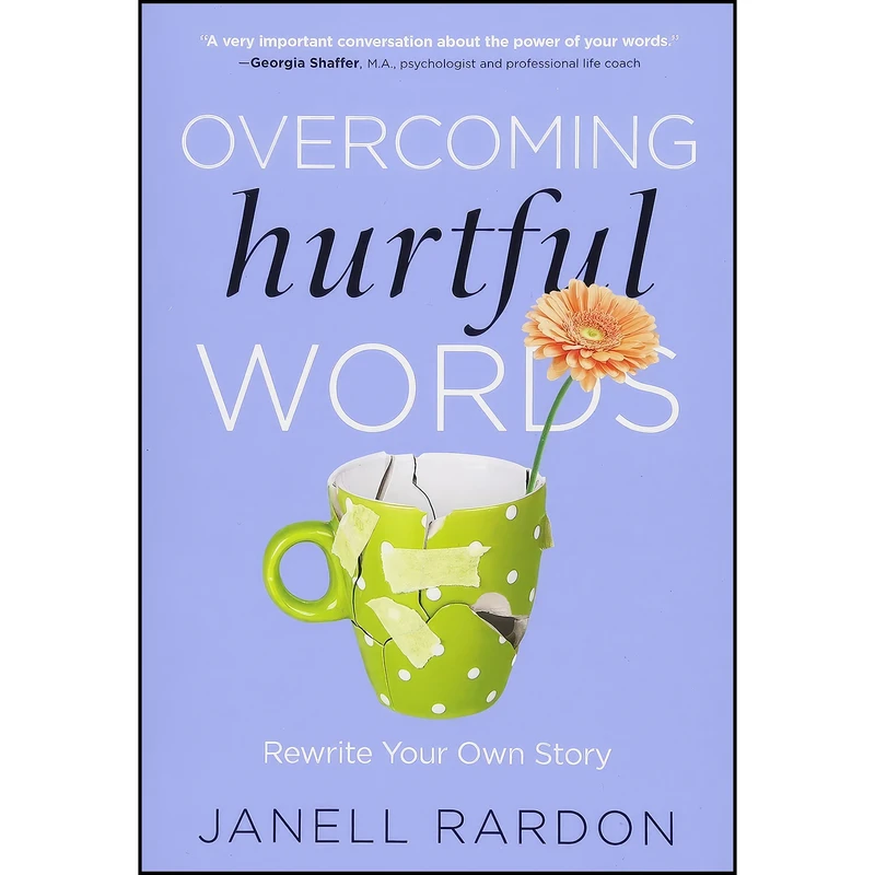 کتاب Overcoming Hurtful Words اثر Janell Rardon انتشارات Worthy Inspired