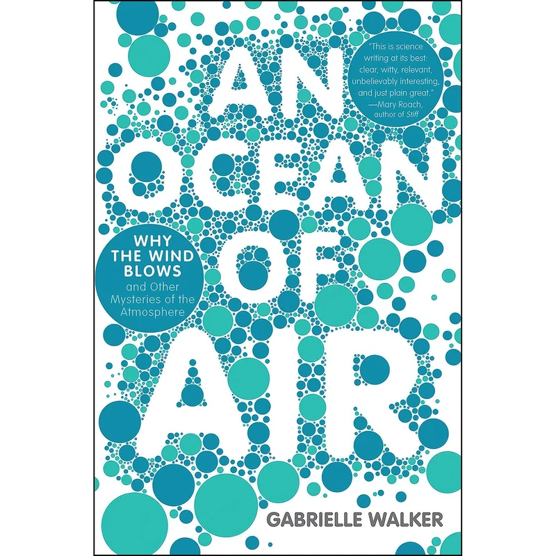 کتاب Ocean Of Air, An اثر Gabrielle Walker انتشارات Harper Perennial