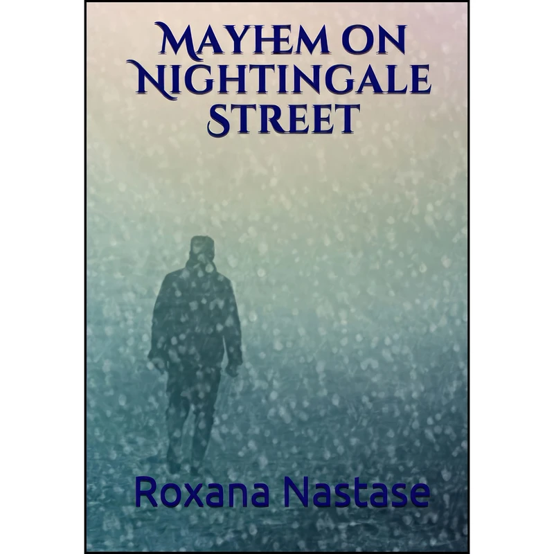 کتاب Mayhem on Nightingale Street  اثر Roxana Nastase انتشارات تازه ها