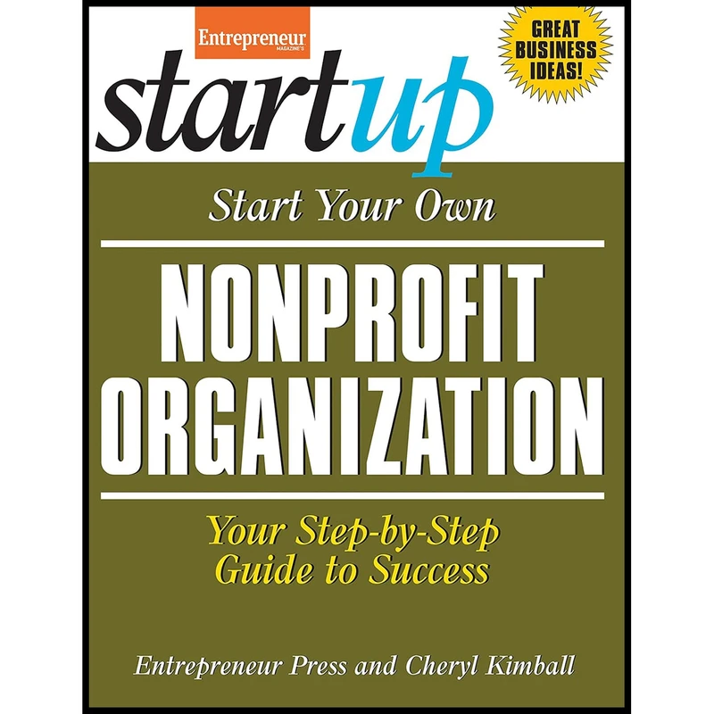 کتاب Start Your Own Nonprofit Organization اثر جمعی از نویسندگان انتشارات Entrepreneur Press