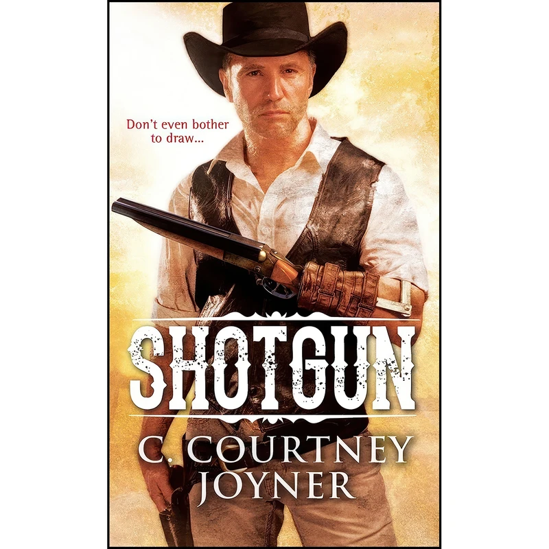 کتاب Shotgun  اثر C. Courtney Joyner انتشارات Pinnacle