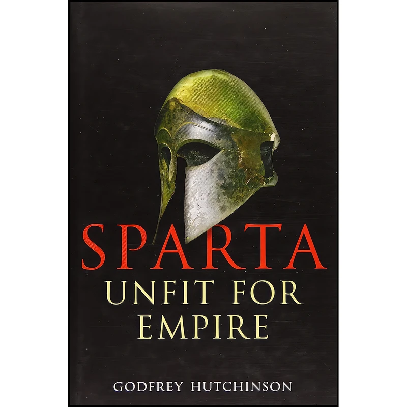کتاب Sparta اثر Godfrey Hutchinson انتشارات Frontline Books
