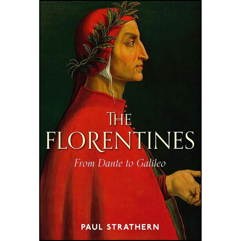 کتاب The Florentines اثر Paul Strathern انتشارات Atlantic Books
