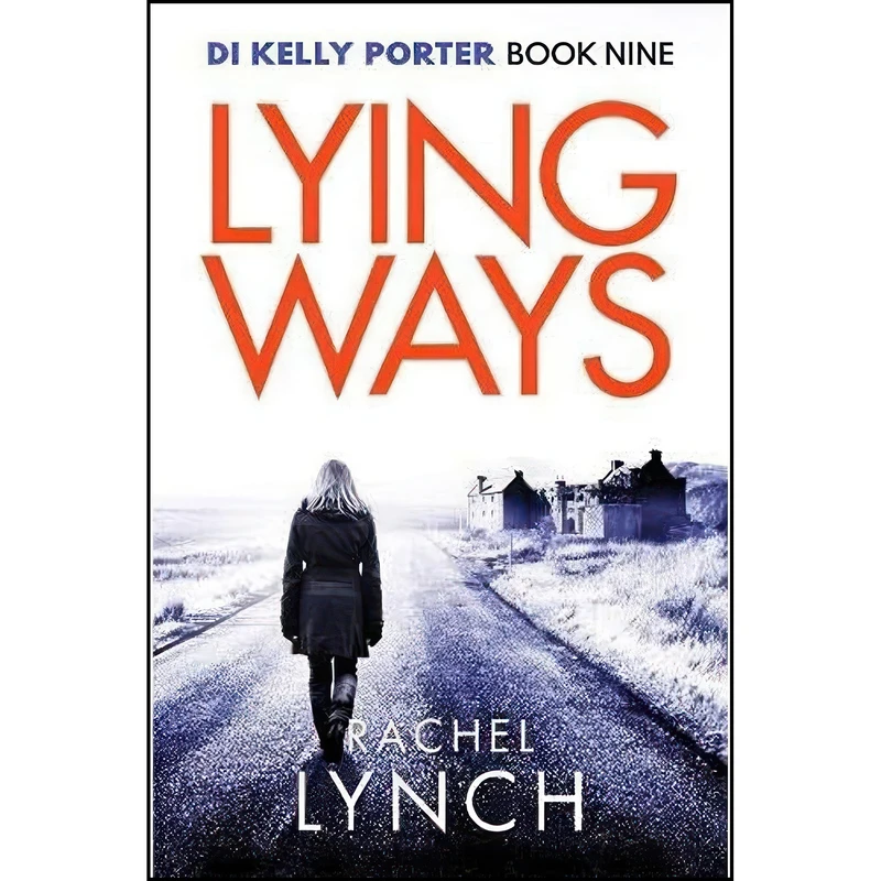 کتاب Lying Ways اثر Rachel Lynch انتشارات تازه ها