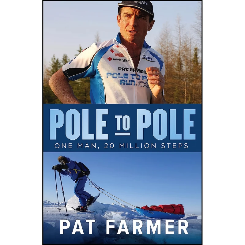 کتاب Pole to Pole اثر Pat Farmer انتشارات Allen Unwin