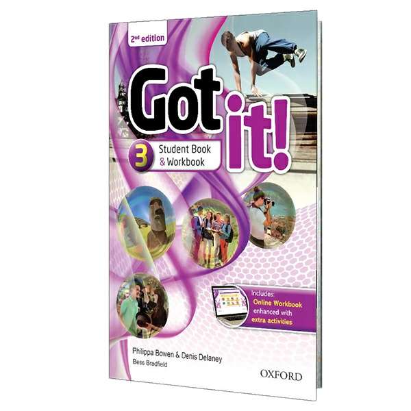 کتاب Got It 3 2nd اثر Philippa Bowen and Denis Delaney انتشارات OXFORD