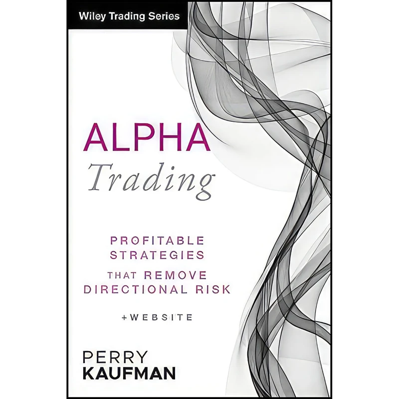 کتاب Alpha Trading اثر Perry J. Kaufman انتشارات Wiley