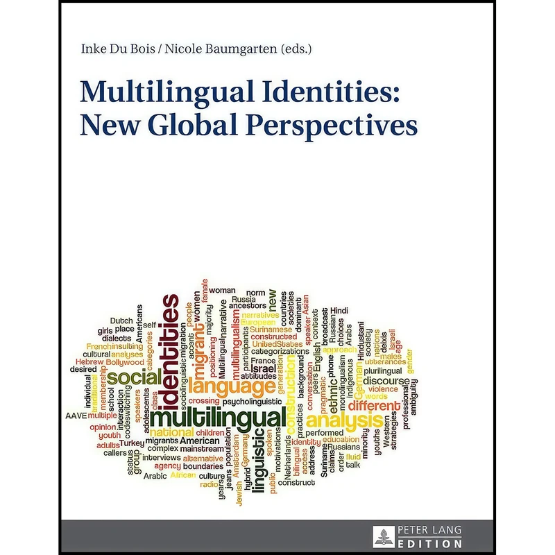 کتاب Multilingual Identities اثر Inke Du Bois and Nicole Baumgarten انتشارات Peter Lang GmbH, Internationaler Verlag der Wissenschaften
