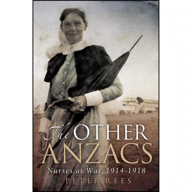 کتاب Other Anzacs اثر Peter Rees انتشارات Allen and Unwin
