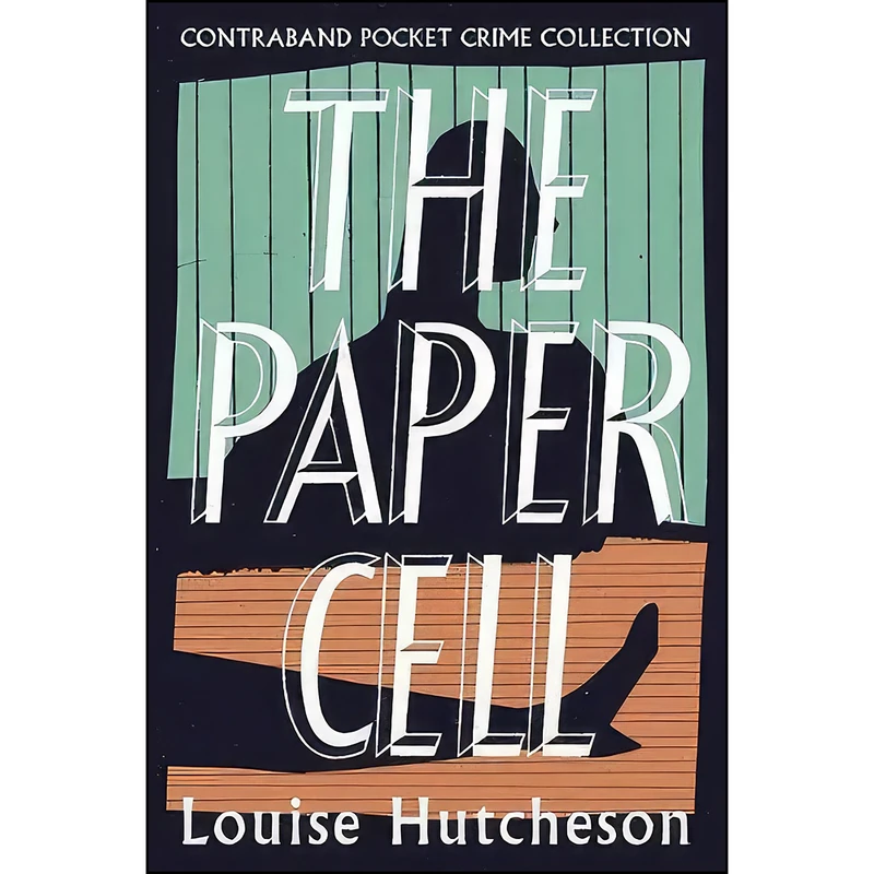 کتاب Paper Cell اثر HUTCHESON Louise انتشارات Contraband
