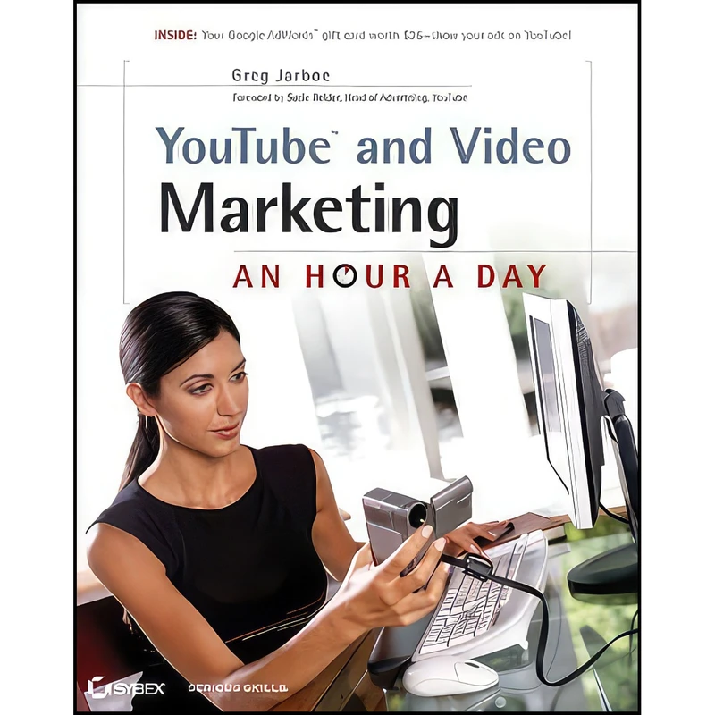 کتاب YouTube and Video Marketing اثر Greg Jarboe and Suzie Reider انتشارات Sybex