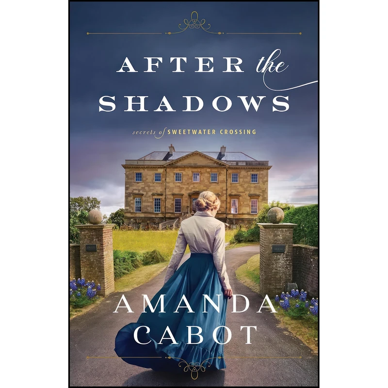 کتاب After the Shadows اثر Amanda Cabot انتشارات Revell