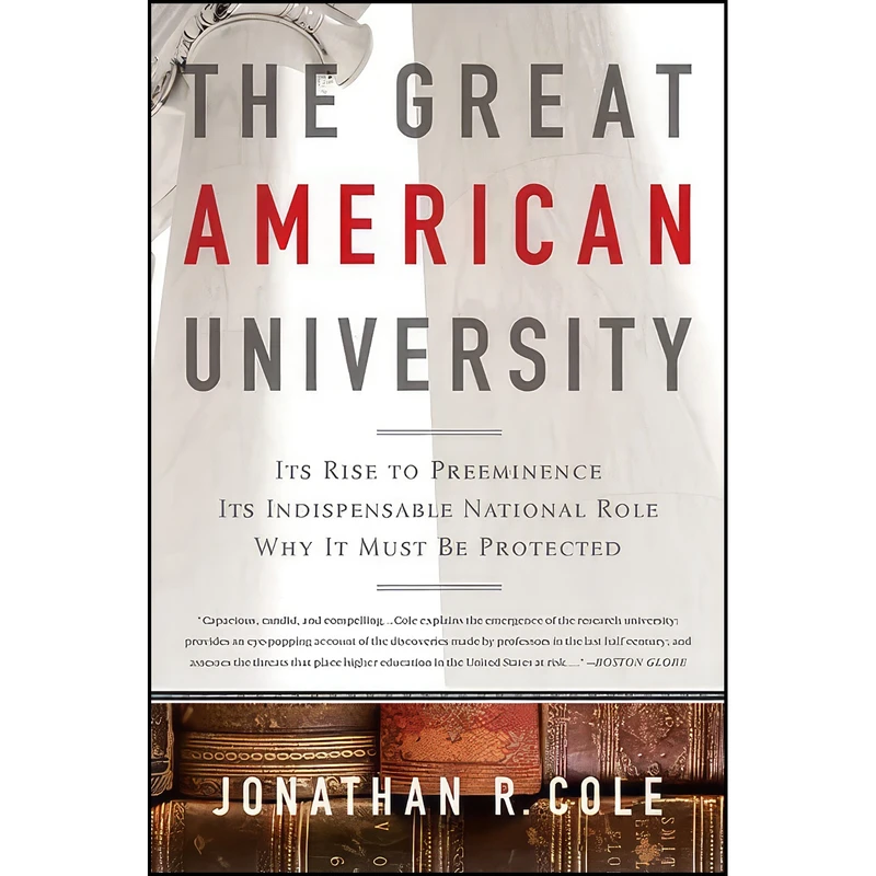 کتاب The Great American University اثر Jonathan R. Cole انتشارات PublicAffairs