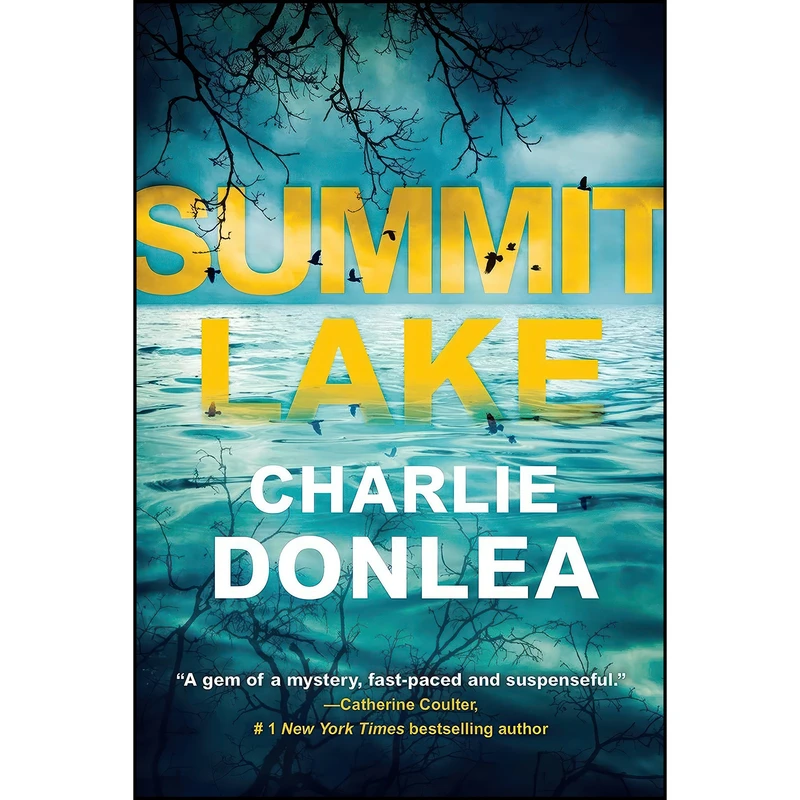 کتاب Summit Lake اثر Charlie Donlea انتشارات Kensington