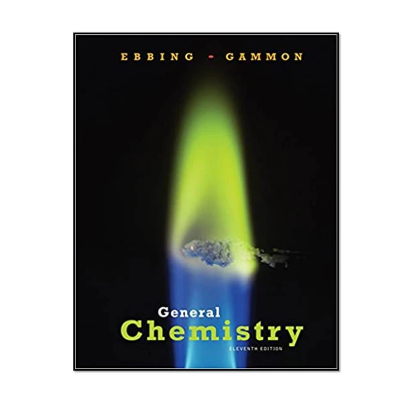 کتاب General Chemistry ۱۱th Edition اثر Darrell Ebbing and Steven D. Gammon انتشارات مؤلفین طلایی
