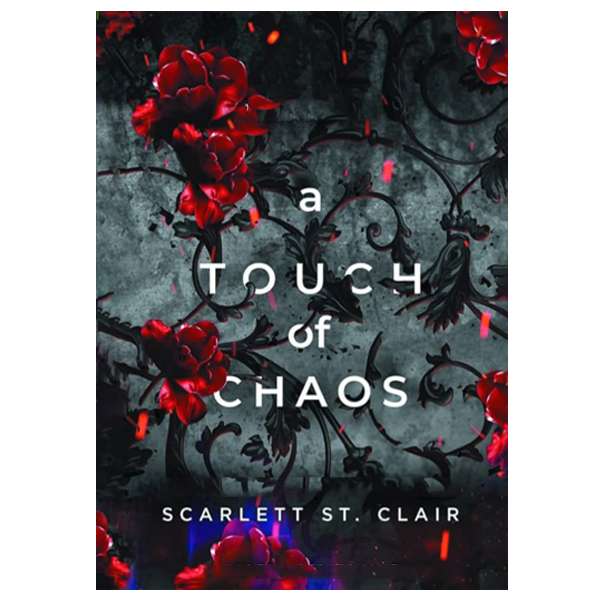 کتاب A touch of chaos اثر Scarlett St Clair انتشارات آینده کتاب کتاب A touch of chaos اثر Scarlett St Clair انتشارات آینده کتاب