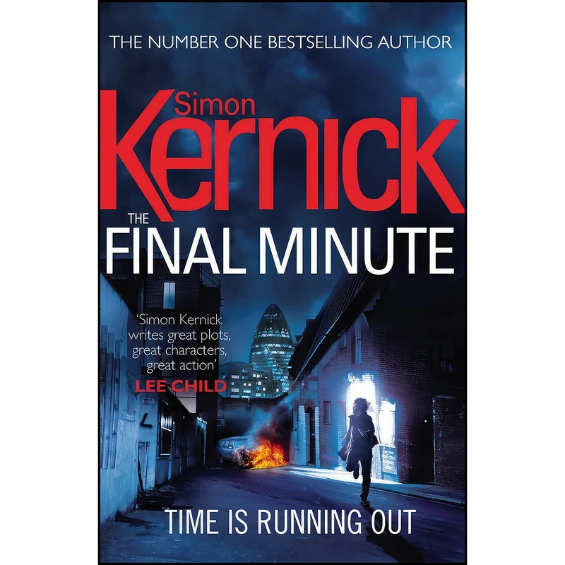 کتاب FINAL MINUTE, THE اثر Simon Kernick انتشارات Arrow Books Ltd