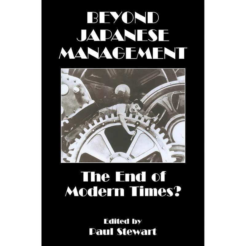 کتاب Beyond Japanese Management اثر Paul Stewart انتشارات تازه ها