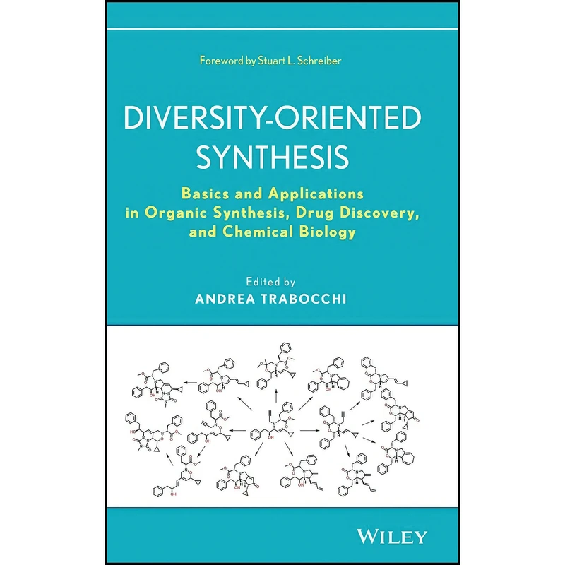 کتاب Diversity-Oriented Synthesis اثر جمعي از نويسندگان انتشارات Wiley