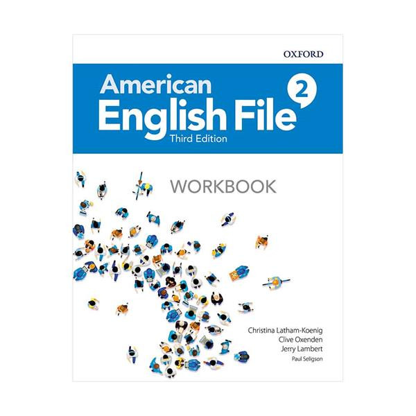 کتاب American English File 2 Third Edition اثر جمعی از نویسندگان انتشارات Oxford