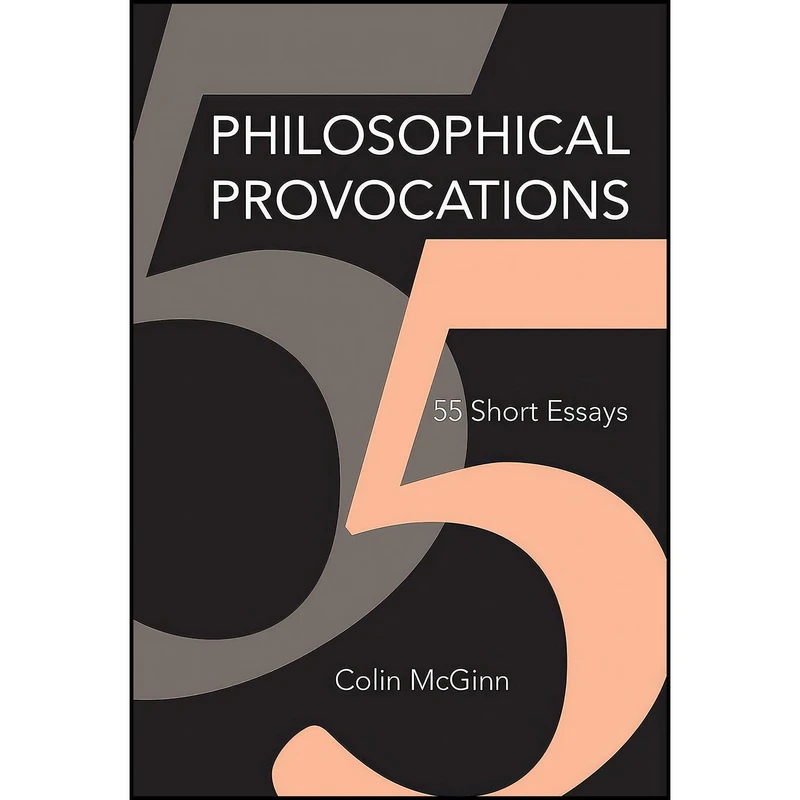 کتاب Philosophical Provocations اثر Colin McGinn انتشارات The MIT Press