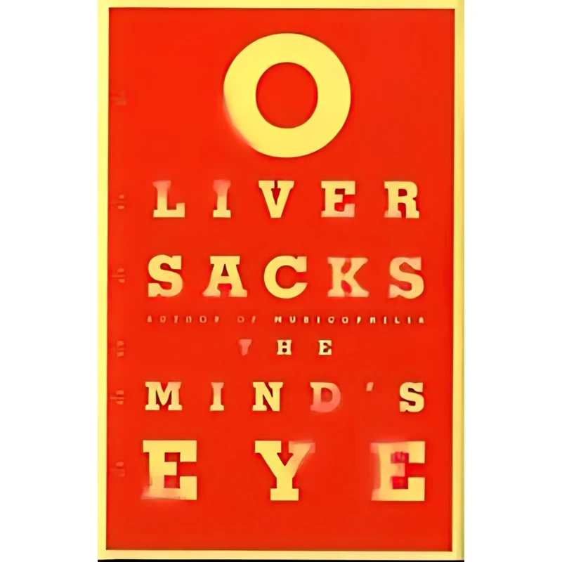 کتاب The Mind,s Eye اثر Oliver Sacks انتشارات Alfred A. Knopf