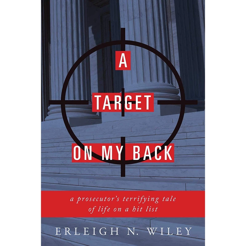 کتاب A Target on my Back اثر Erleigh N. Wiley انتشارات Skyhorse