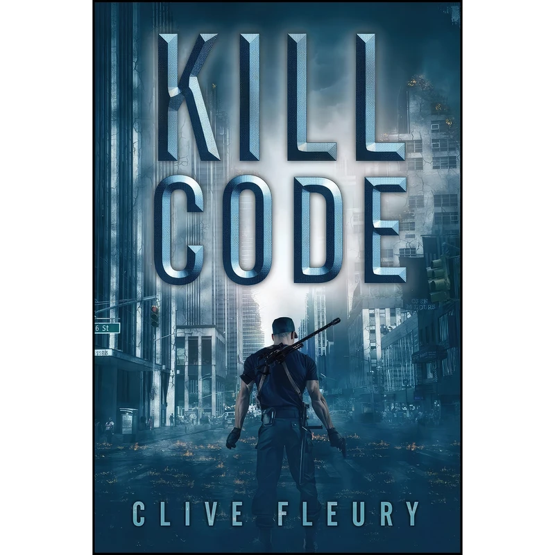 کتاب Kill Code اثر Clive Fleury انتشارات تازه ها