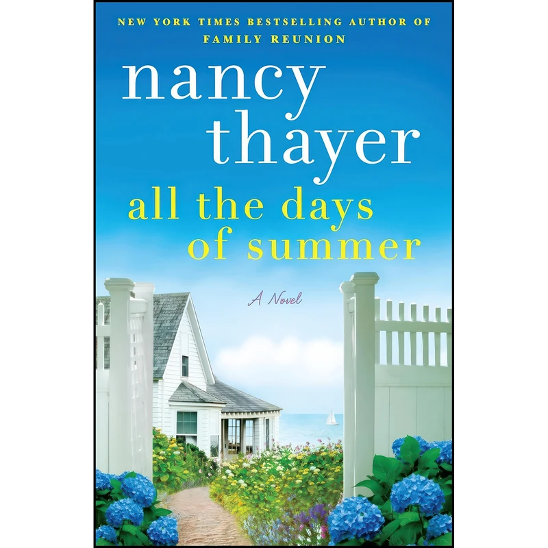 کتاب All the Days of Summer اثر Nancy Thayer انتشارات Ballantine Books