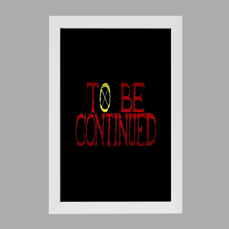 تابلو خندالو مدل To be continued کد F5578